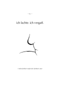 ich lachte. ich vergaß. (»mehr freiheit« muß nicht »freiheit« sein)